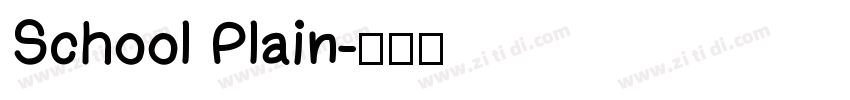 School Plain字体转换